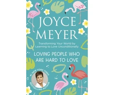 KNYGA Joyce Meyer Loving People Who Are Hard to Love