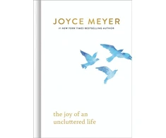 KNYGA Joyce Meyer The Joy of an Uncluttered Life