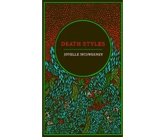 KNYGA Joyelle Mcsweeney Death Styles