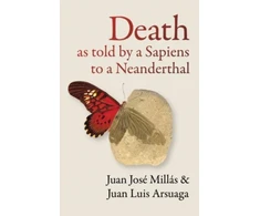KNYGA Juan Jose Millas Death As Told by a Sapiens to a Neanderthal
