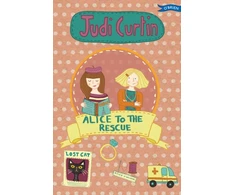 KNYGA Judi Curtin Alice to the Rescue