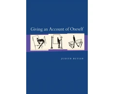 KNYGA Judith Butler Giving an Account of Oneself