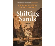 KNYGA Judith Scheele Shifting Sands, A Human History of the Sahara
