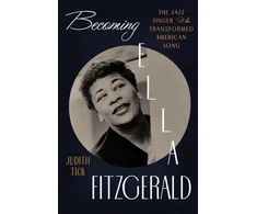 KNYGA Judith Tick Becoming Ella Fitzgerald