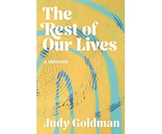 KNYGA Judy Goldman Rest of Our Lives