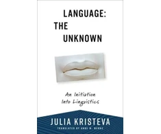 KNYGA Julia Kristeva Language: The Unknown