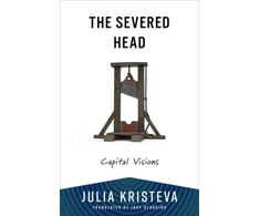 KNYGA Julia Kristeva Severed Head