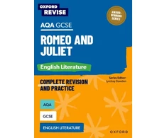 KNYGA Julia Naughton Oxford Revise: AQA GCSE English Literature: Romeo and Juliet