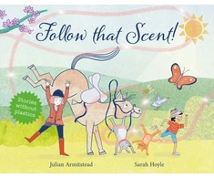 KNYGA Julian Armitstead Follow that Scent!