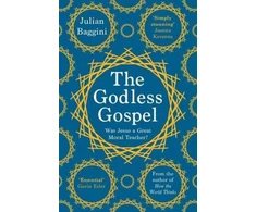 KNYGA Julian Baggini Godless Gospel
