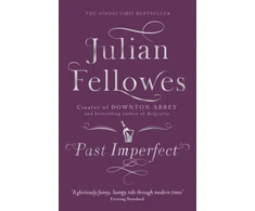 KNYGA Julian Fellowes Past Imperfect