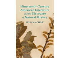 KNYGA Juliana Chow Nineteenth-Century American Literature and the Discourse of Natural History