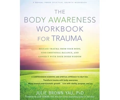 KNYGA Julie Brown Yau Body Awareness Workbook for Trauma