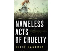 KNYGA Julie Cameron Nameless Acts of Cruelty