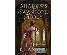 KNYGA Julie Klassen Shadows of Swanford Abbey