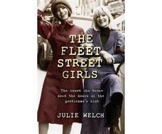 KNYGA Julie Welch Fleet Street Girls