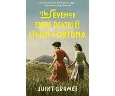 KNYGA Juliet Grames Seven or Eight Deaths of Stella Fortuna
