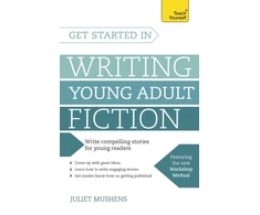 KNYGA Juliet Mushens Get Started in Writing Young Adult Fiction