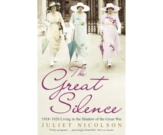KNYGA Juliet Nicolson Great Silence