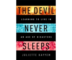 KNYGA Juliette Kayyem The Devil Never Sleeps