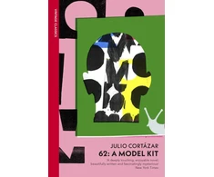 KNYGA Julio Cortazar 62: A Model Kit
