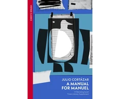 KNYGA Julio Cortazar A Manual for Manuel