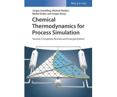 KNYGA Jurgen Gmehling Chemical Thermodynamics for Process Simulation