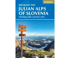 KNYGA Justi Carey Walking the Julian Alps of Slovenia, Mountain walks and short treks