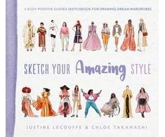 KNYGA Justine Lecouffe Sketch Your Amazing Style