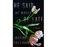KNYGA Justine Sullivan He Said He Would Be Late