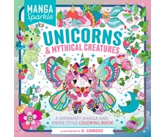 KNYGA K Camero Manga Sparkle: Unicorns &amp; Mythical Creatures