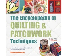 KNYGA K Guerrier Encyclopedia of Quilting &amp; Patchwork Techniques