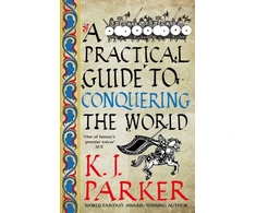 KNYGA Parker Practical Guide to Conquering the World