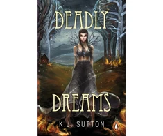 KNYGA K J Sutton Deadly Dreams