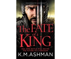 KNYGA K M Ashman Fate of a King