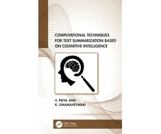 KNYGA K Umamaheswari Computational Techniques for Text Summarization based on Cognitive Intelligence