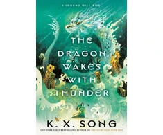 KNYGA K X Song Dragon Wakes With Thunder