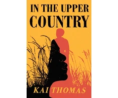 KNYGA Kai Thomas In the Upper Country