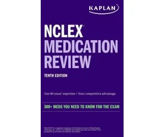 KNYGA Kaplan Nursing NCLEX Medication Review: 300+ Meds You Need to Know for the Exam