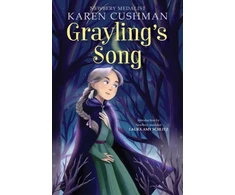 KNYGA Karen Cushman Grayling's Song
