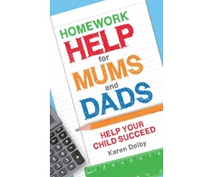 KNYGA Karen Dolby Homework Help for Mums and Dads