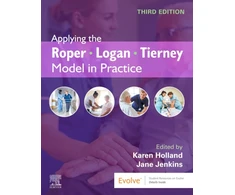 KNYGA Karen Holland Applying the Roper-Logan-Tierney Model in Practice