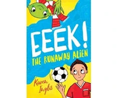 KNYGA Karen Inglis Eeek! The Runaway Alien