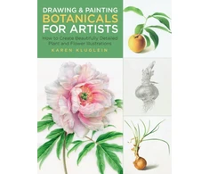 KNYGA Karen Kluglein Drawing and Painting Botanicals for Artists