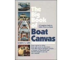 KNYGA Karen Lipe Big Book of Boat Canvas: A Complete Guide to Fabric Work on Boats