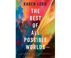 KNYGA Karen Lord Best of All Possible Worlds