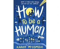 KNYGA Karen Mccombie How To Be A Human