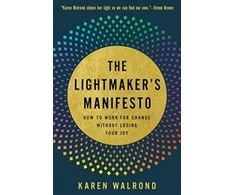 KNYGA Karen Walrond Lightmaker's Manifesto