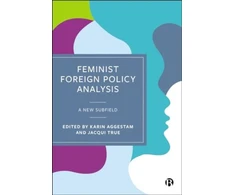 KNYGA Karin Aggestam Feminist Foreign Policy Analysis
