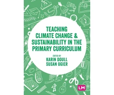 KNYGA Karin Doull Teaching Climate Change and Sustainability in the Primary Curriculum